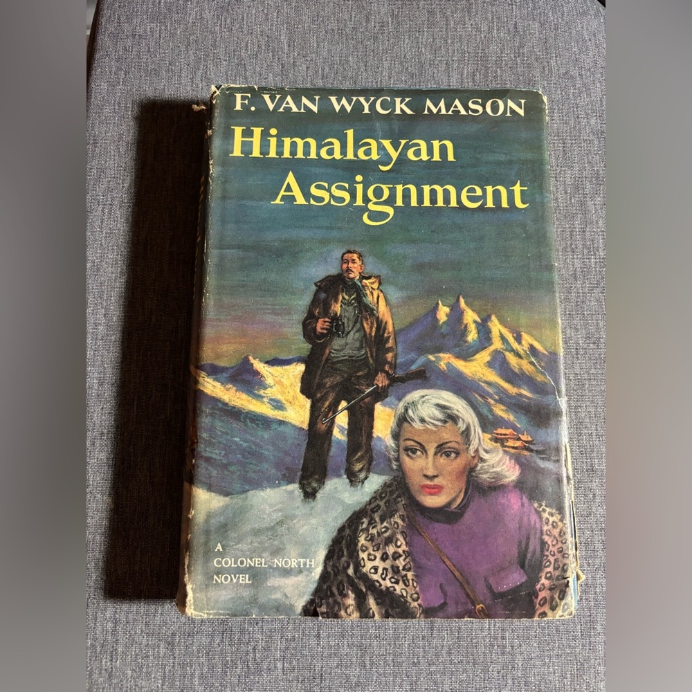 Himalayan Assignment-F. Van Wyck Mason-1st Edition-1952